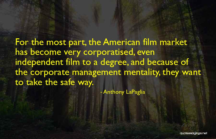 Independent Film Quotes By Anthony LaPaglia Independent Film Quotes By Anthony LaPaglia