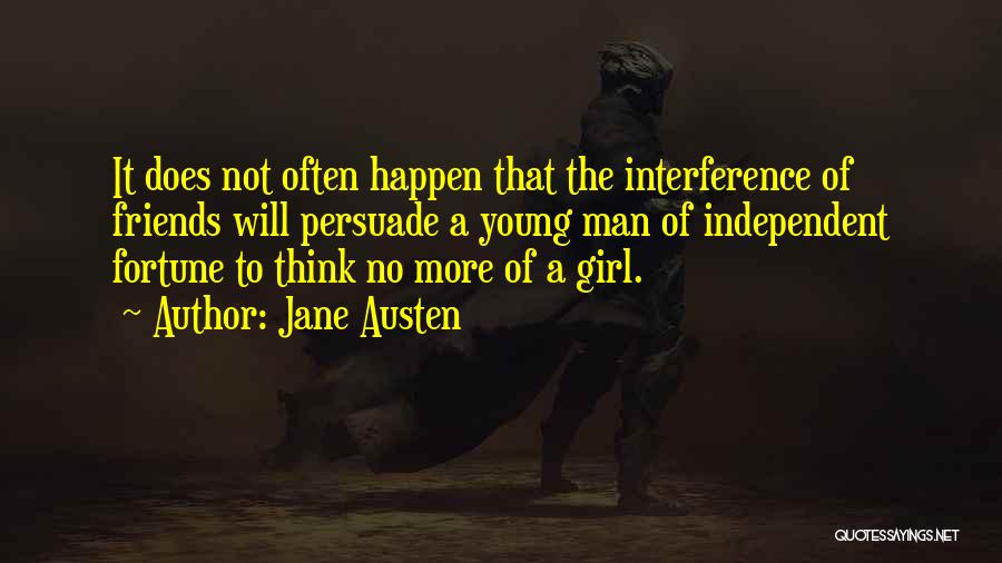 Independent Girl Quotes By Jane Austen