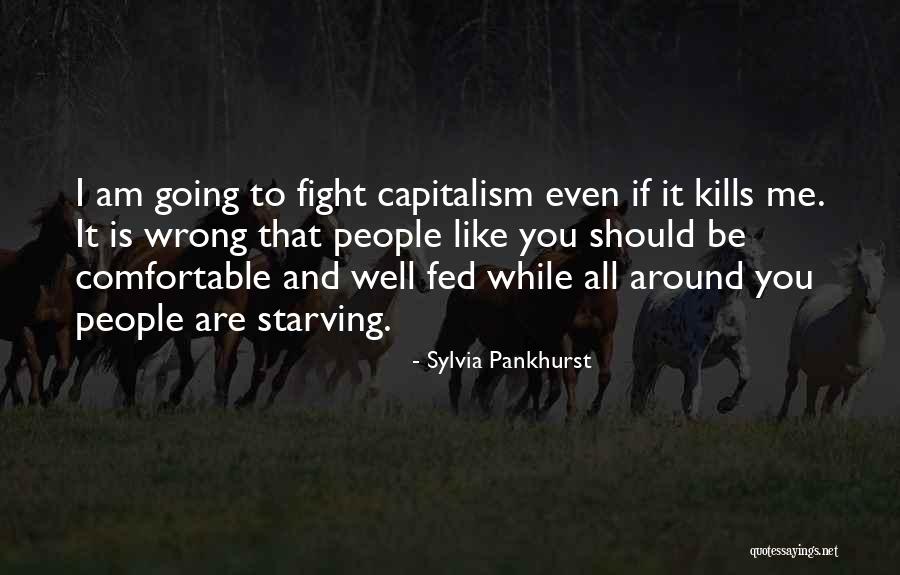 Independent Hard Working Woman Quotes By Sylvia Pankhurst Independent Hard Working Woman Quotes By Sylvia Pankhurst