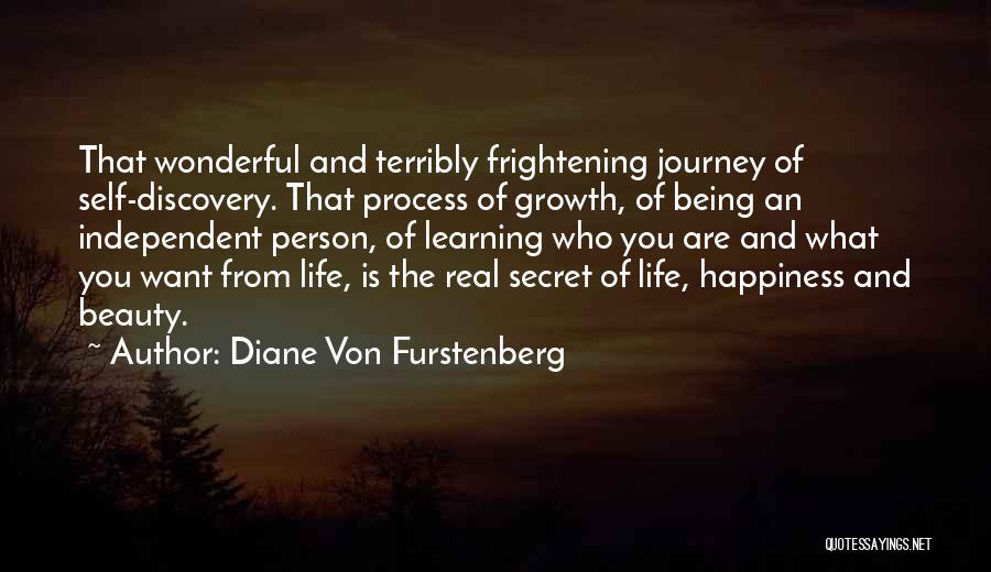 Independent Learning Quotes By Diane Von Furstenberg