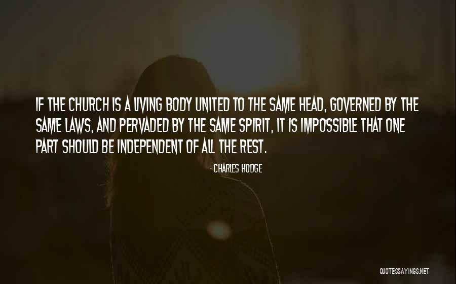 Independent Living Quotes By Charles Hodge Independent Living Quotes By Charles Hodge