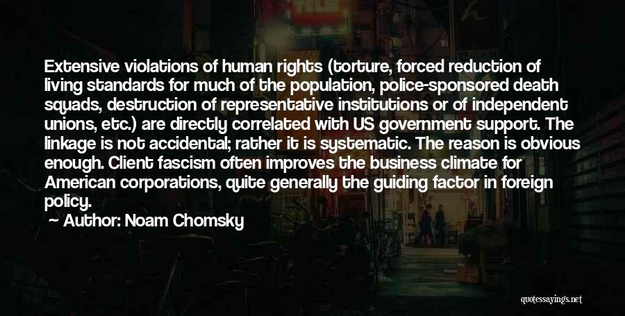 Independent Living Quotes By Noam Chomsky