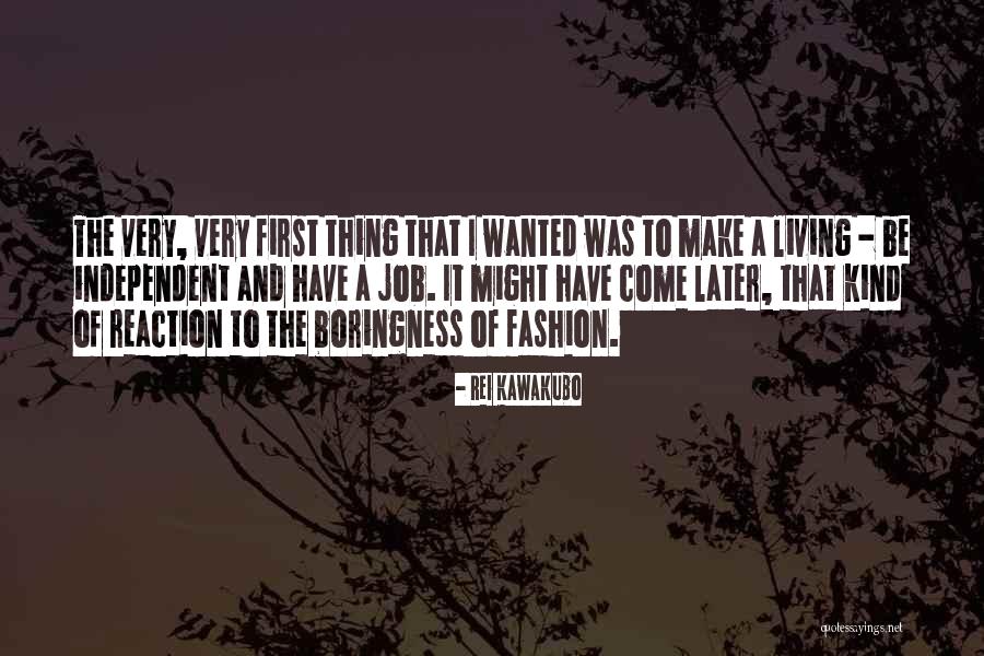 Independent Living Quotes By Rei Kawakubo Independent Living Quotes By Rei Kawakubo