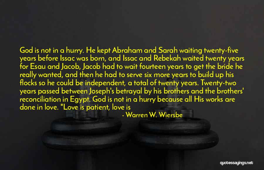 Independent Love Quotes By Warren W. Wiersbe