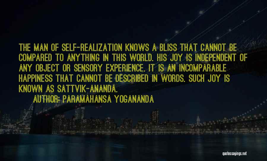 Independent Man Quotes By Paramahansa Yogananda