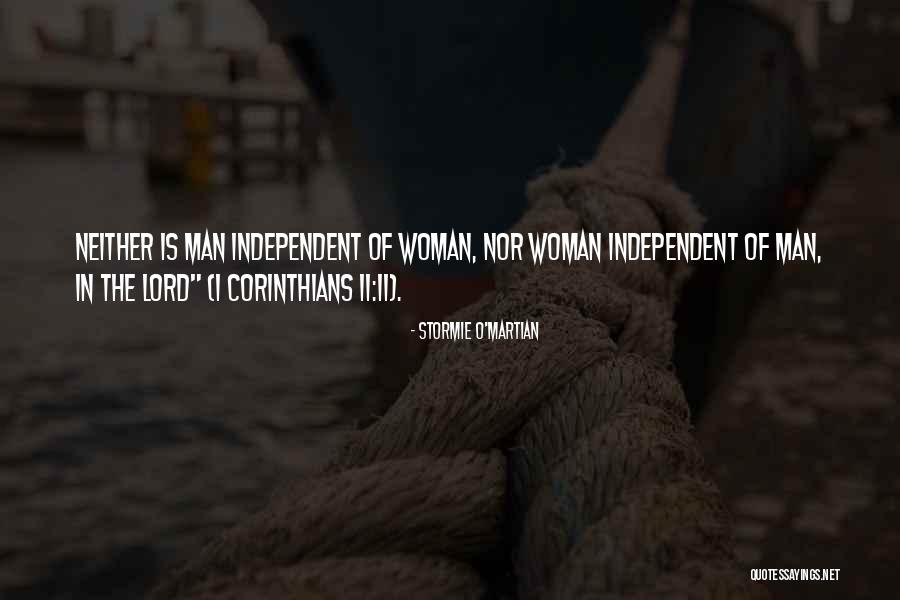 Independent Man Quotes By Stormie O'martian