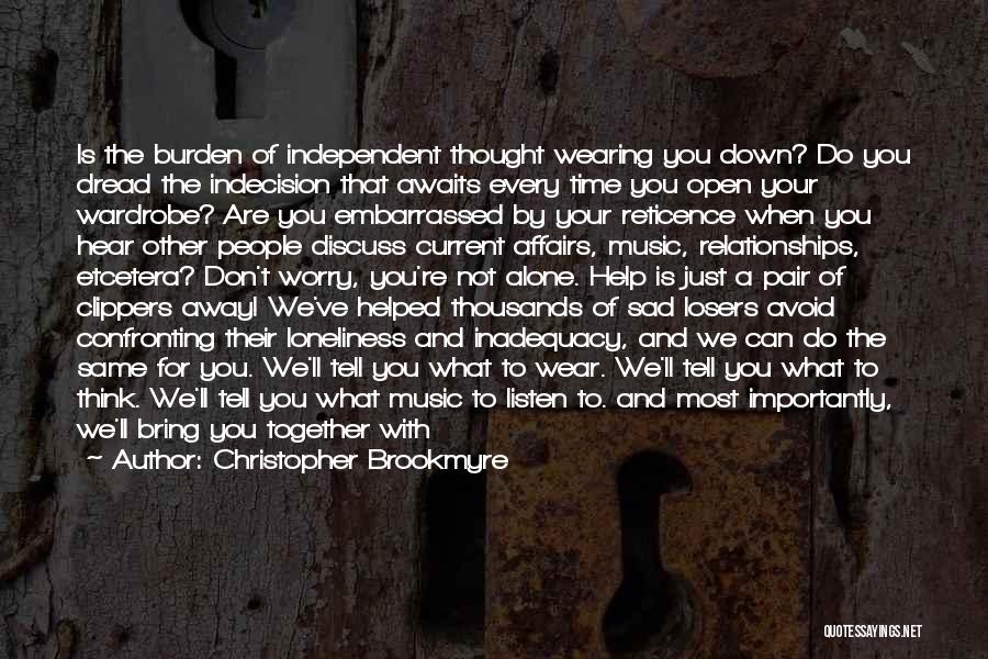 Independent Music Quotes By Christopher Brookmyre