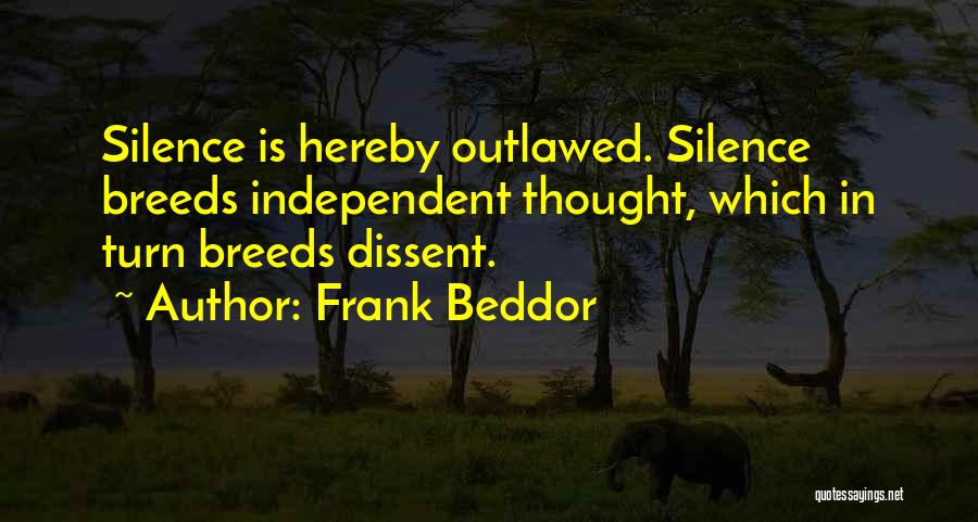 Independent Thought Quotes By Frank Beddor