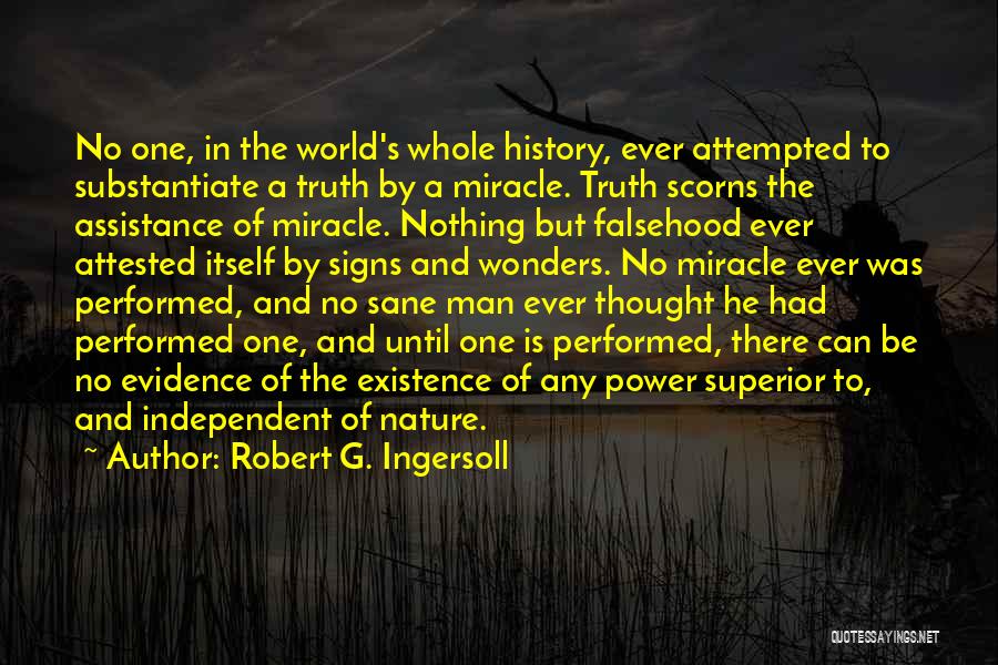 Independent Thought Quotes By Robert G. Ingersoll