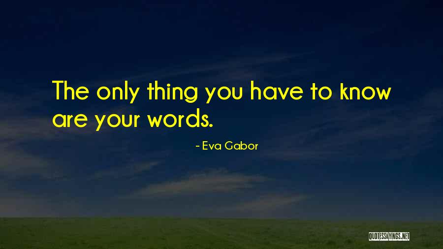 Independientes Argentina Quotes By Eva Gabor Independientes Argentina Quotes By Eva Gabor