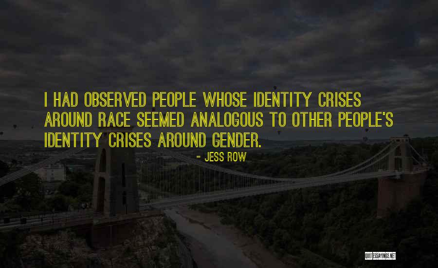 Inderdaad Betekenis Quotes By Jess Row Inderdaad Betekenis Quotes By Jess Row