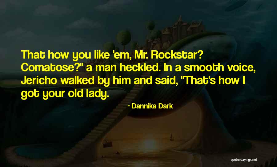 Inderpal Garcha Quotes By Dannika Dark Inderpal Garcha Quotes By Dannika Dark
