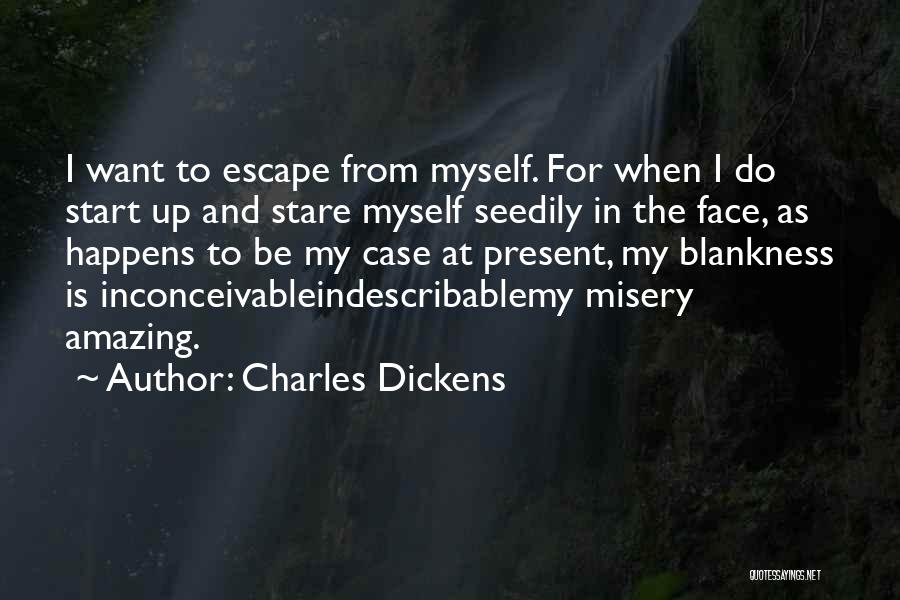 Indescribable Pain Quotes By Charles Dickens