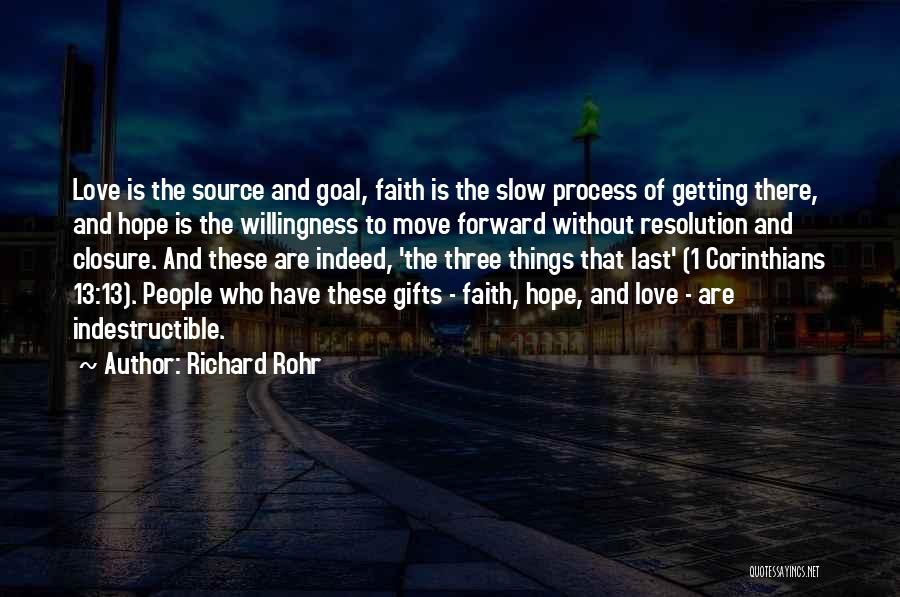 Indestructible Love Quotes By Richard Rohr