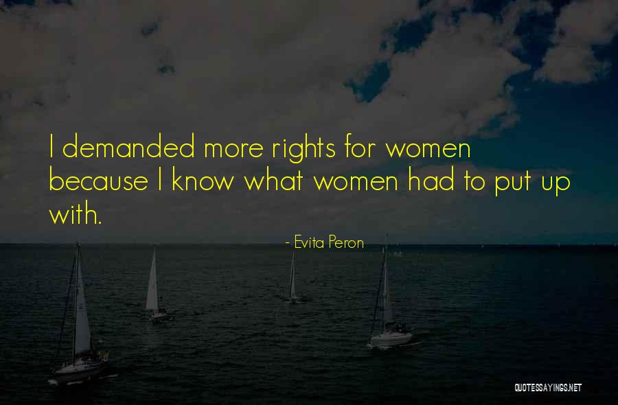 Indeterminacy John Quotes By Evita Peron Indeterminacy John Quotes By Evita Peron