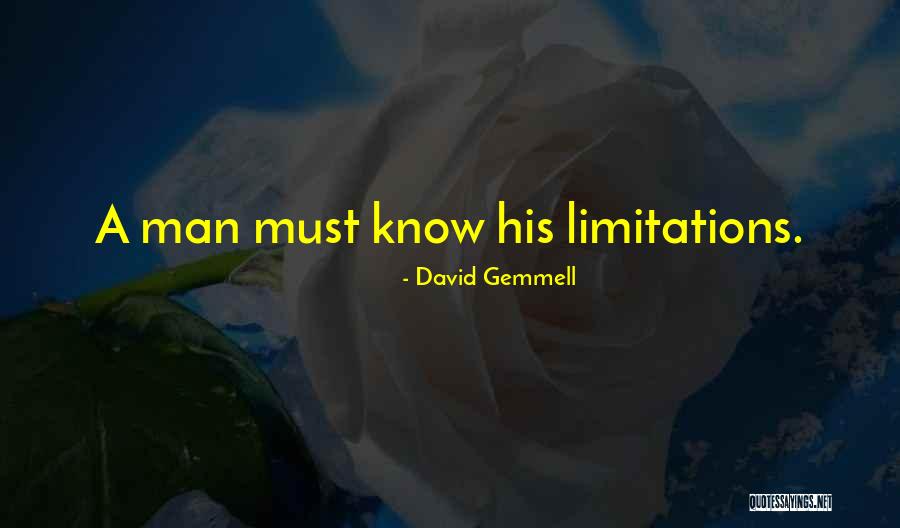 Indeterminancies Quotes By David Gemmell Indeterminancies Quotes By David Gemmell