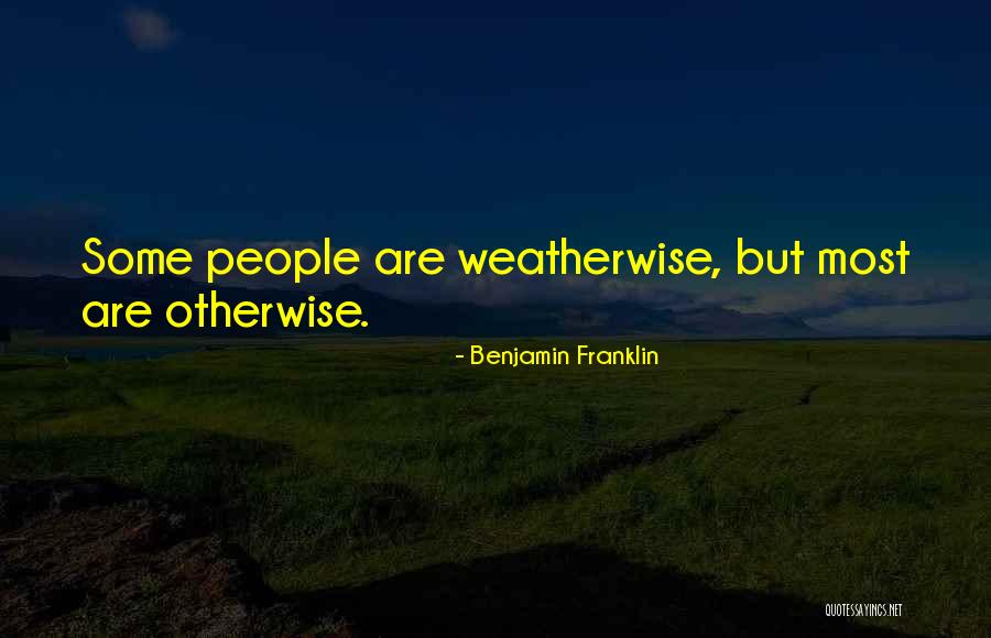 Indexers For Machining Quotes By Benjamin Franklin Indexers For Machining Quotes By Benjamin Franklin