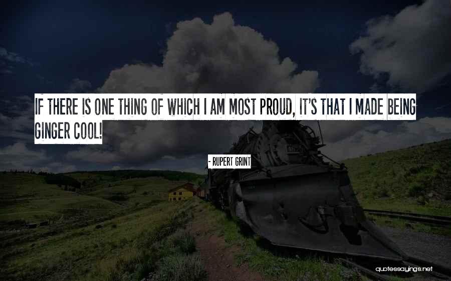 Indhira Ircania Quotes By Rupert Grint Indhira Ircania Quotes By Rupert Grint