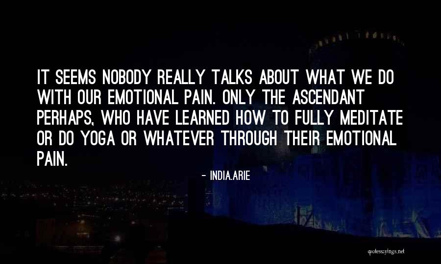 India.Arie Quotes 500220 India.Arie Quotes 500220