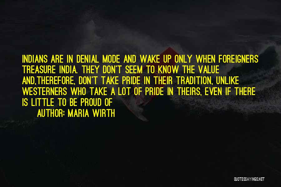 India By Foreigners Quotes By Maria Wirth