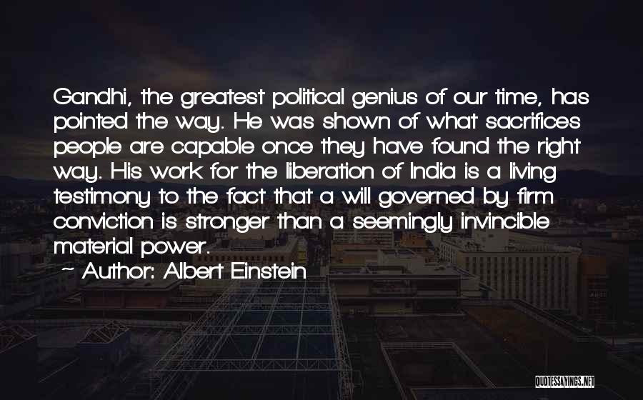 India By Gandhi Quotes By Albert Einstein