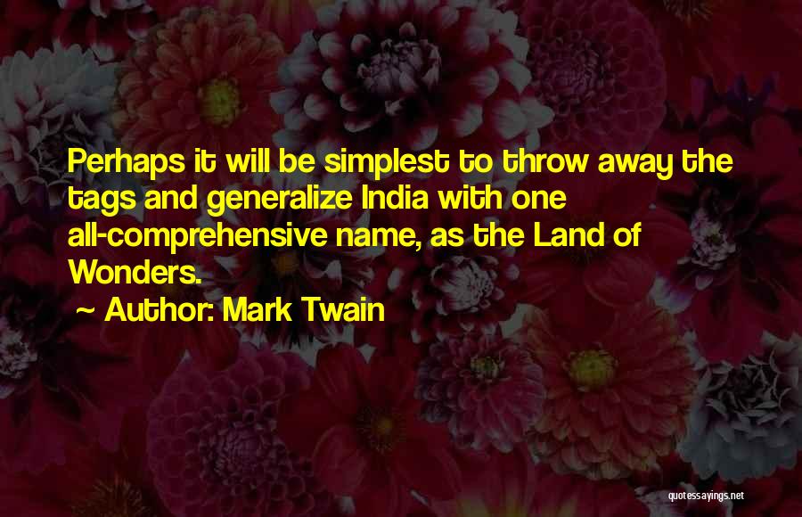 India By Mark Twain Quotes By Mark Twain