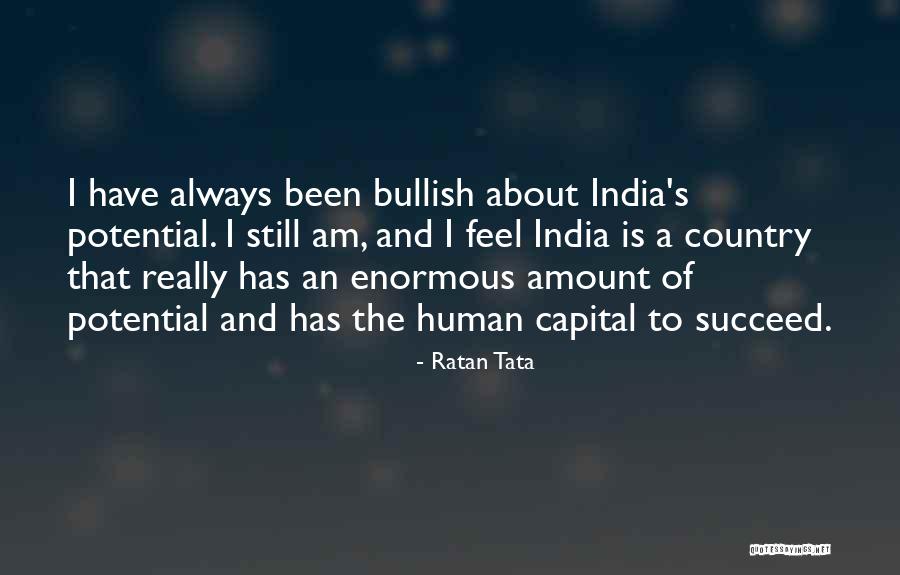 India Country Quotes By Ratan Tata India Country Quotes By Ratan Tata