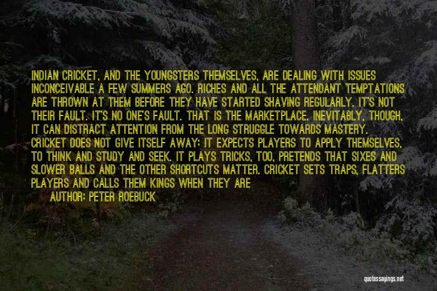 India Cricket Team Quotes By Peter Roebuck India Cricket Team Quotes By Peter Roebuck