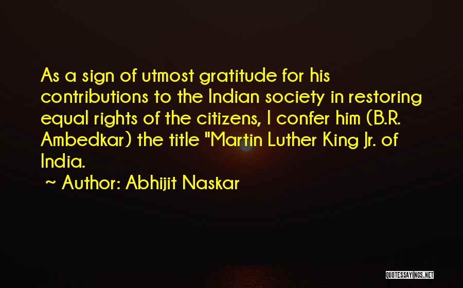 India Culture Quotes By Abhijit Naskar