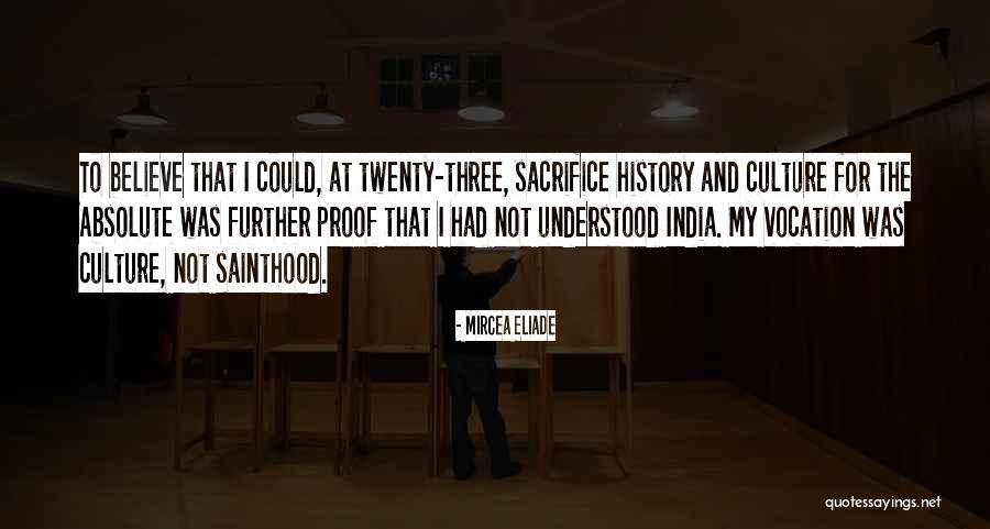 India Culture Quotes By Mircea Eliade India Culture Quotes By Mircea Eliade