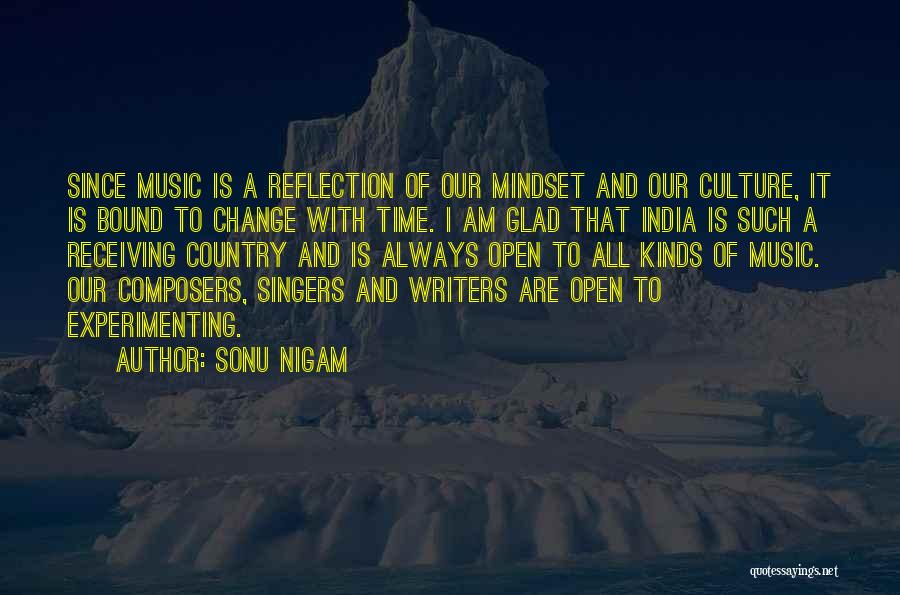 India Culture Quotes By Sonu Nigam