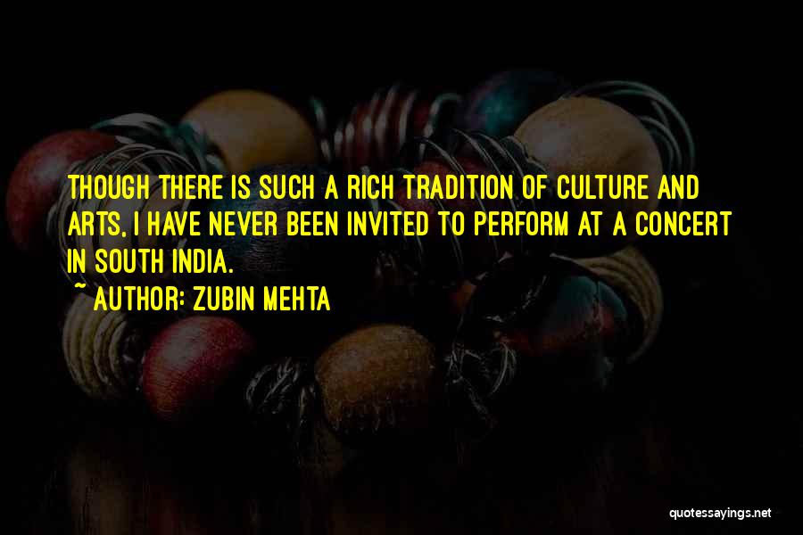 India Culture Quotes By Zubin Mehta