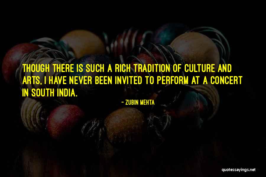 India Culture Quotes By Zubin Mehta