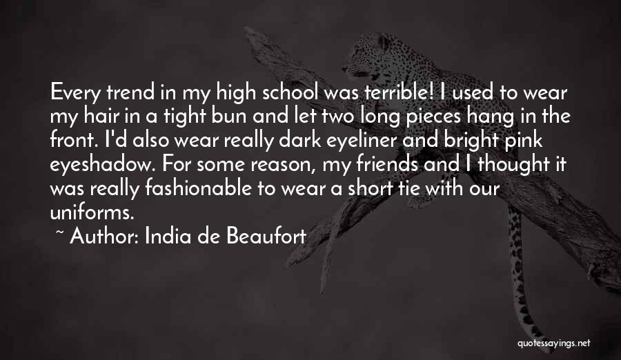 India De Beaufort Quotes 1102626