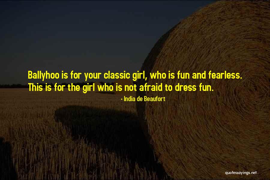 India De Beaufort Quotes 838221 India De Beaufort Quotes 838221