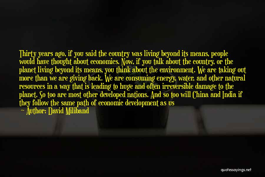 India Development Quotes By David Miliband