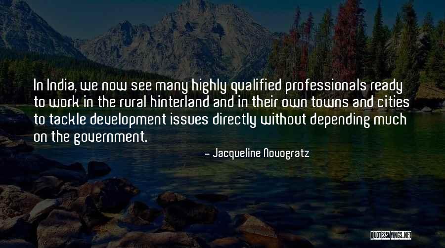 India Development Quotes By Jacqueline Novogratz