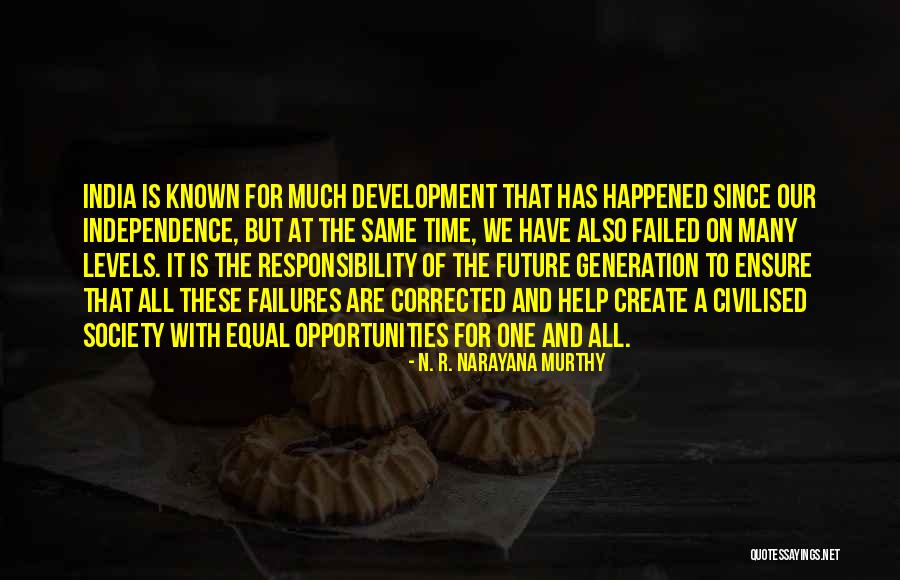 India Development Quotes By N. R. Narayana Murthy