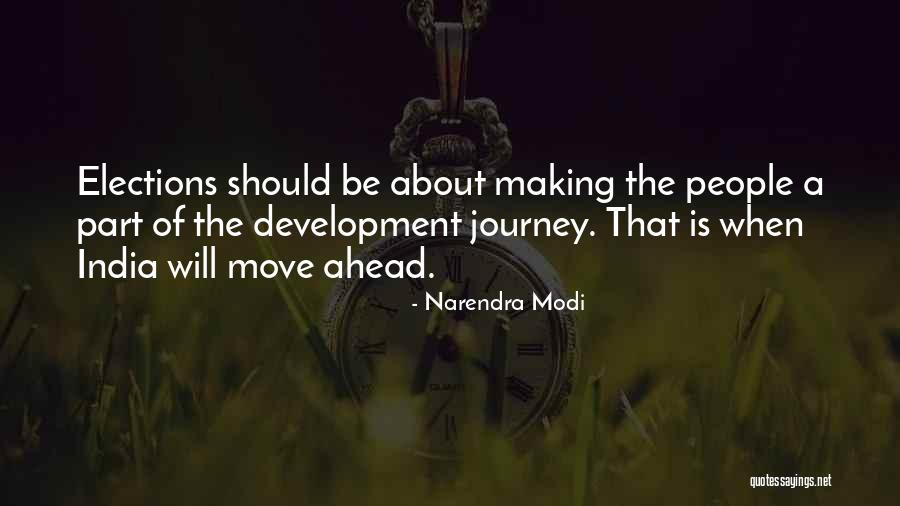 India Development Quotes By Narendra Modi