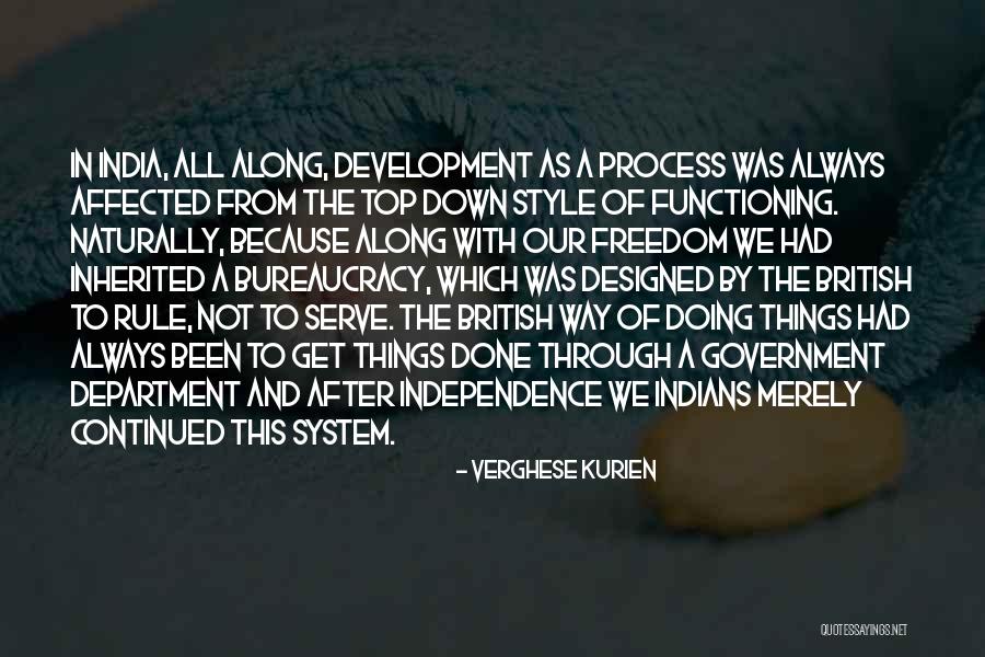 India Development Quotes By Verghese Kurien