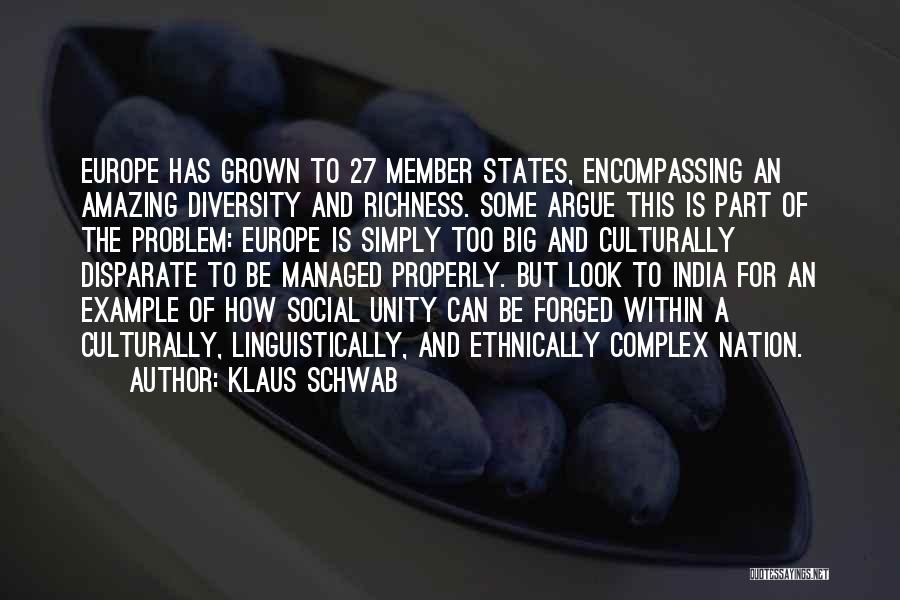 India Diversity Quotes By Klaus Schwab