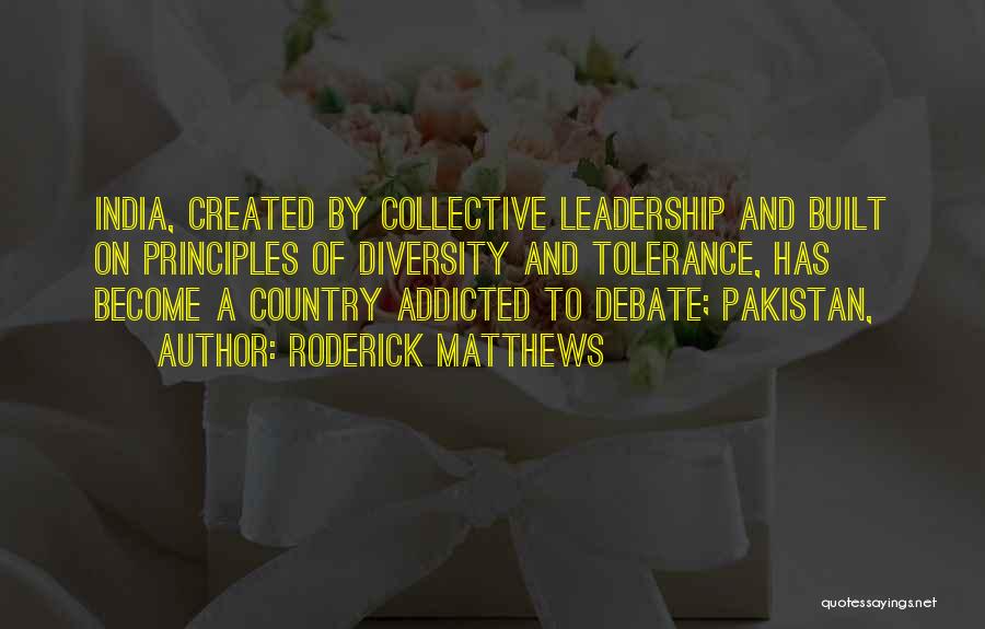 India Diversity Quotes By Roderick Matthews