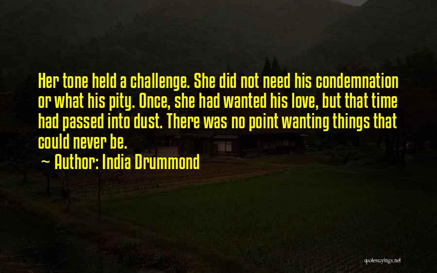 India Drummond Quotes 2194204