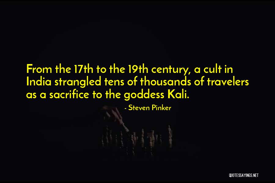 India Goddess Quotes By Steven Pinker India Goddess Quotes By Steven Pinker