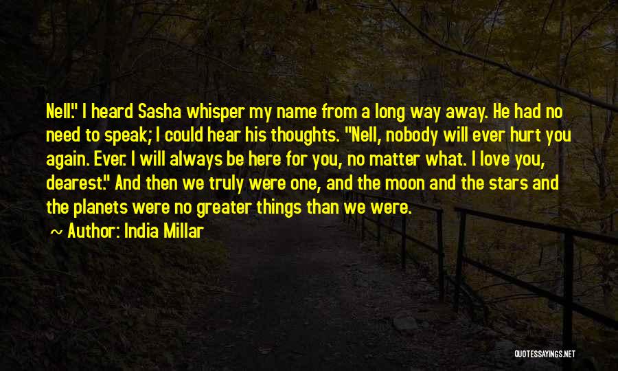 India Millar Quotes 1759720