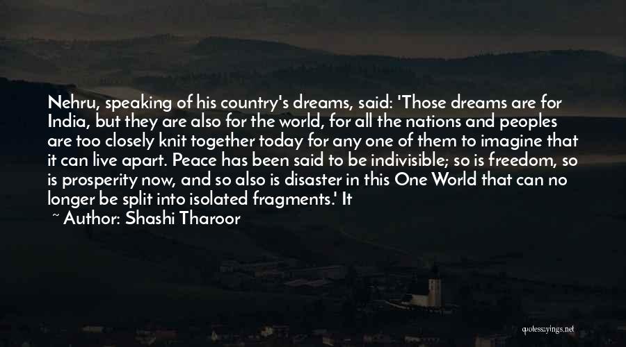 India Of My Dreams Quotes By Shashi Tharoor