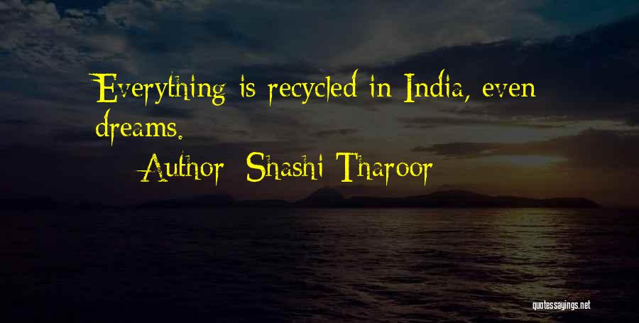 India Of My Dreams Quotes By Shashi Tharoor