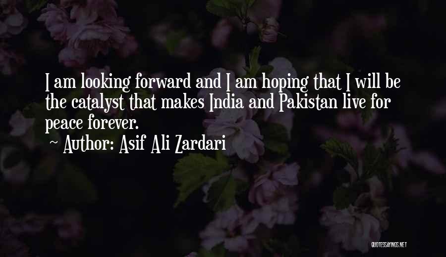 India Pakistan Quotes By Asif Ali Zardari