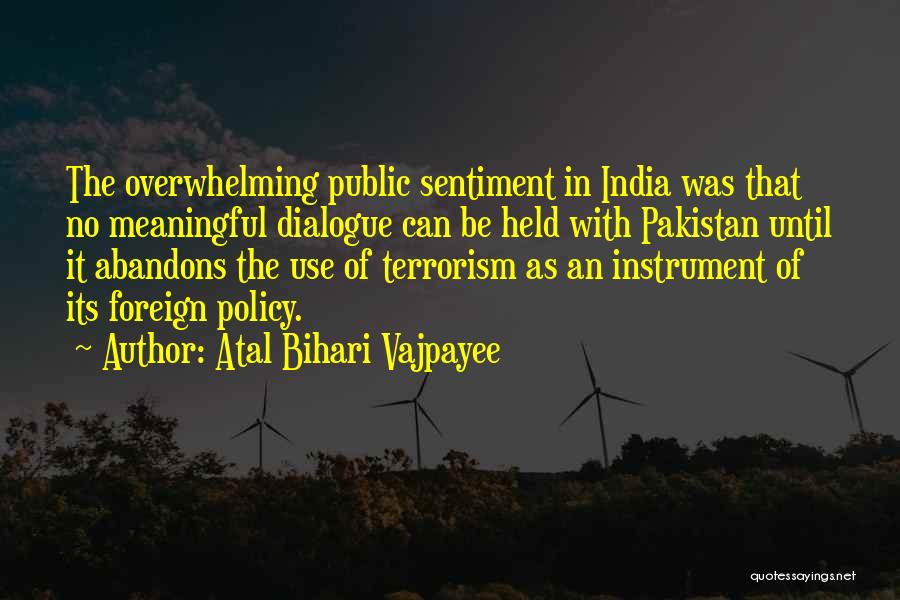 India Pakistan Quotes By Atal Bihari Vajpayee