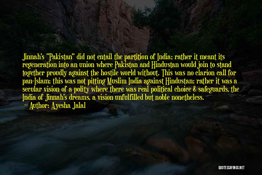 India Pakistan Quotes By Ayesha Jalal